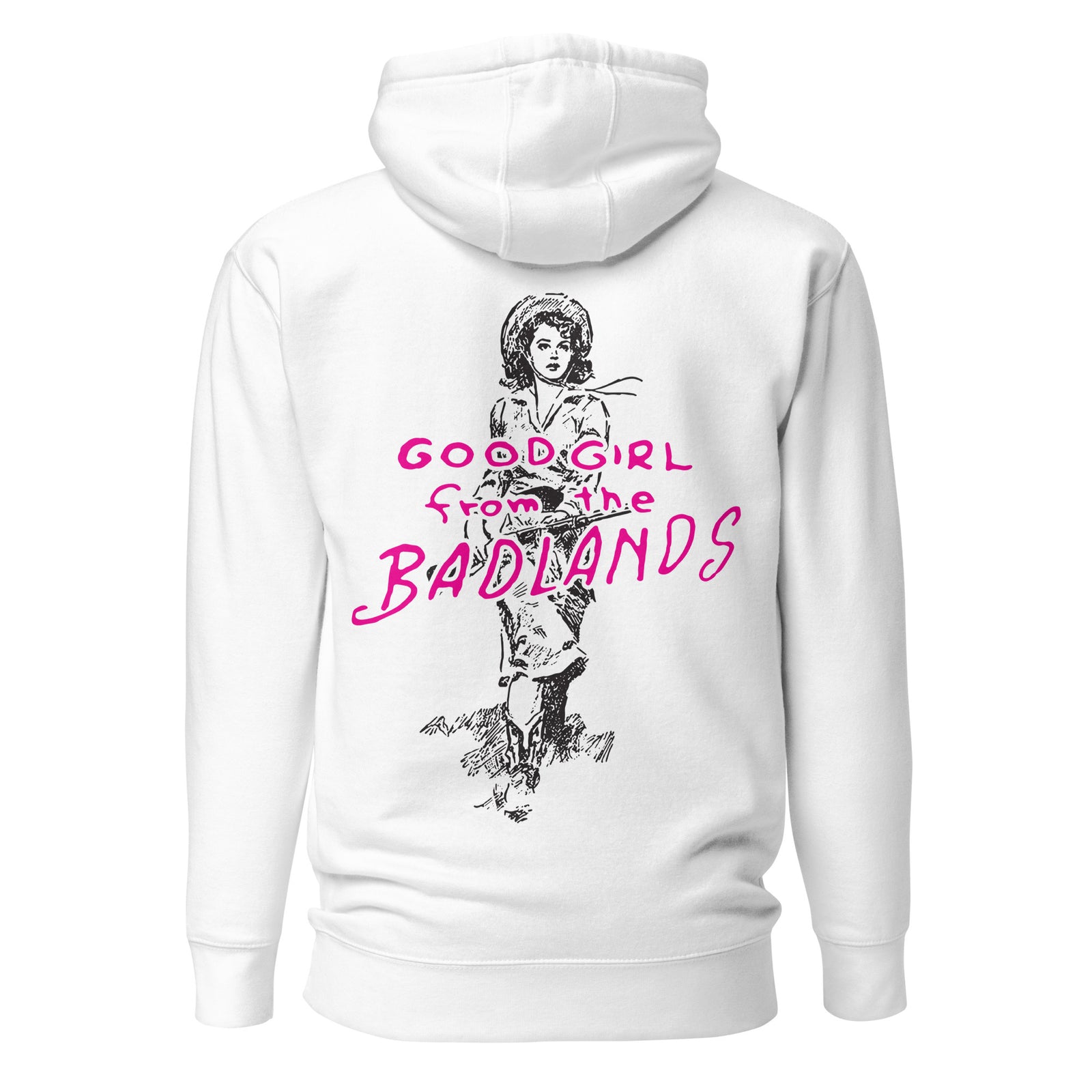 Good Girl from the Badlands Hoodie — White back view