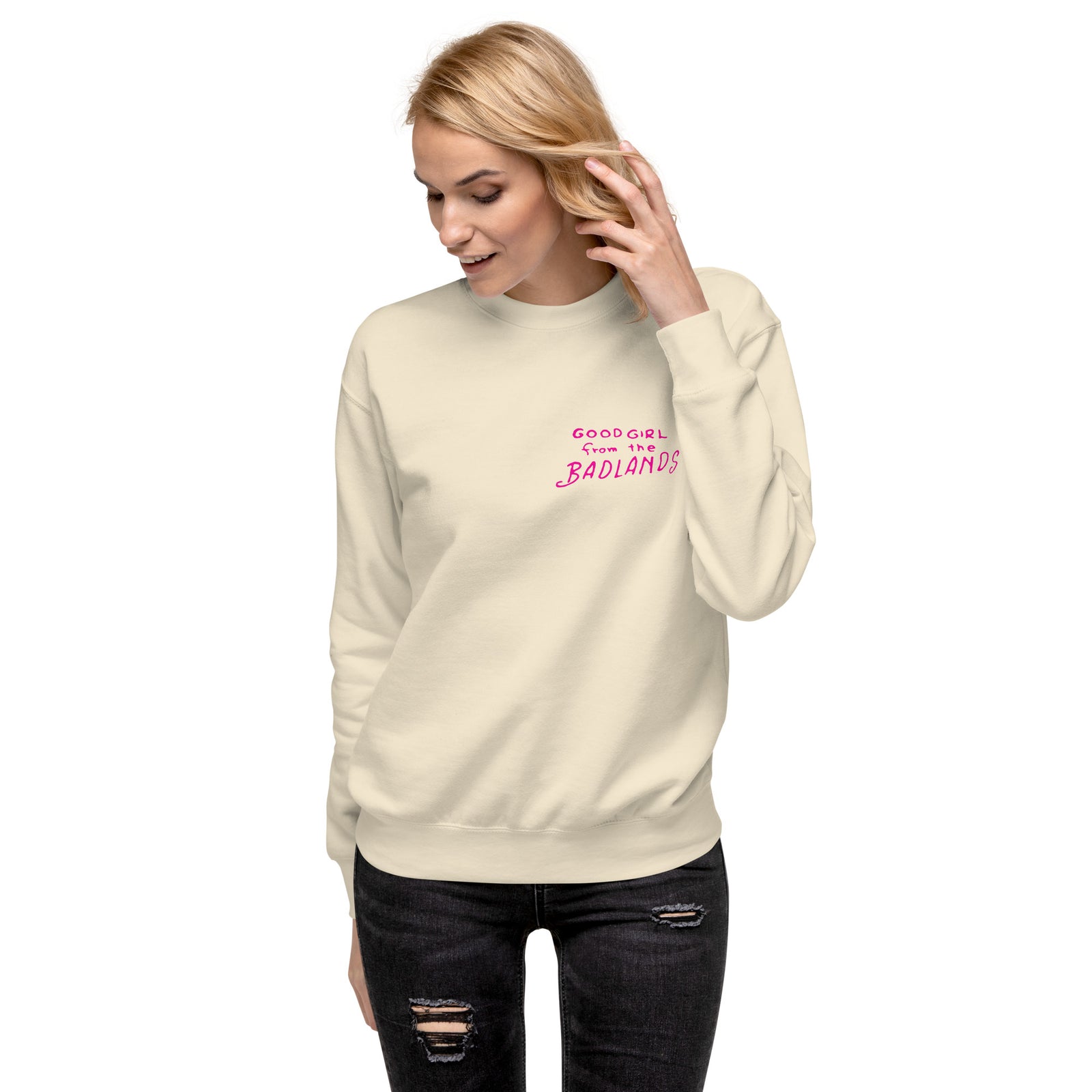 Good Girl from the Badlands Sweatshirt — Bone front view