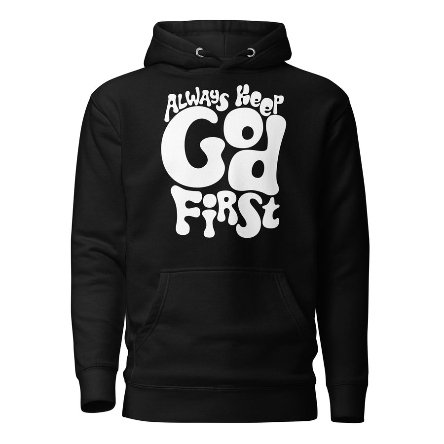Always Keep God First Hoodie — Black front view